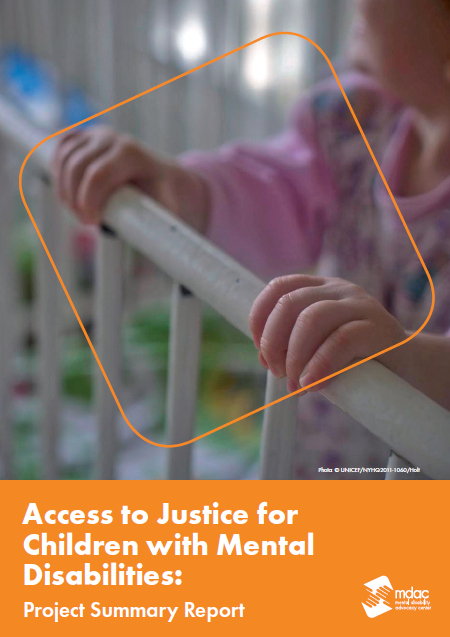 Access to Justice for Children with Mental Disabilities: Project Summary Report